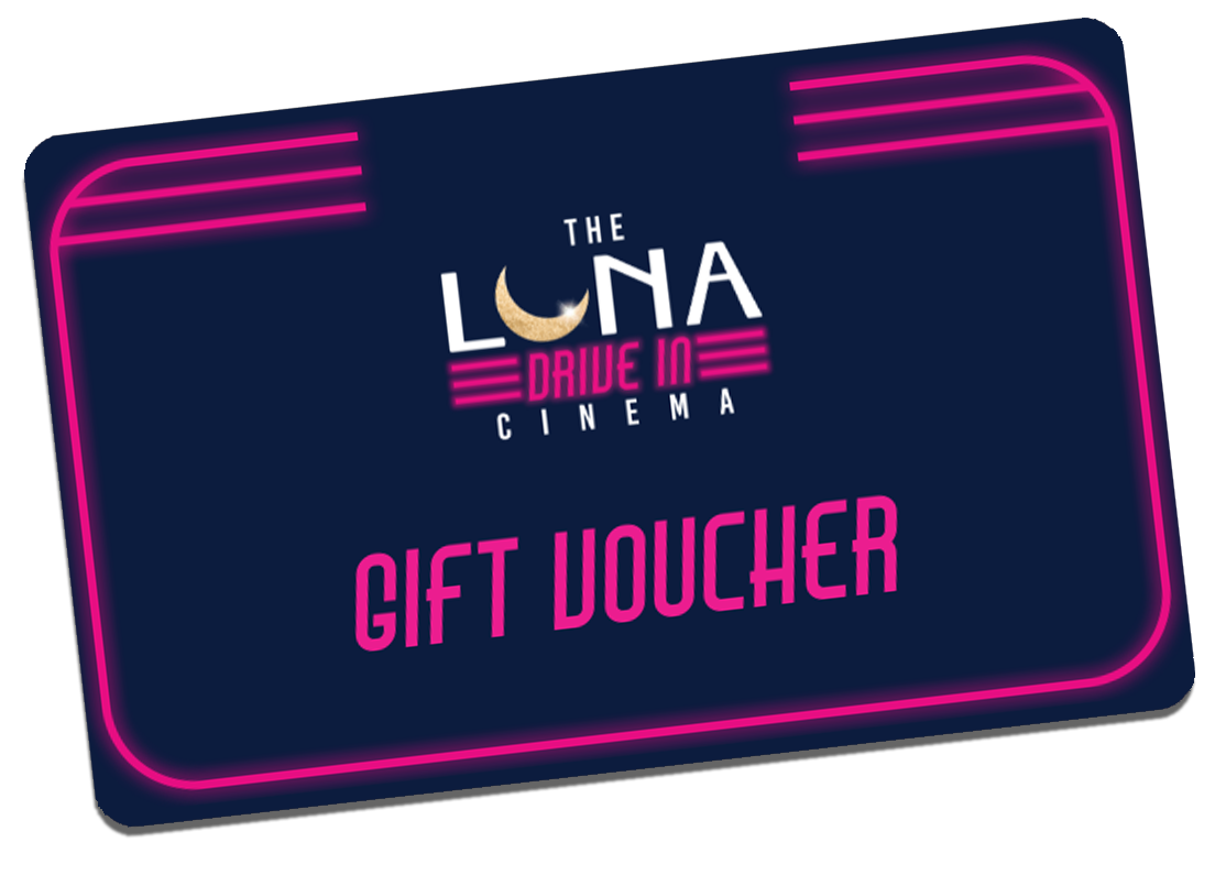 Luna Drive In Gift Voucher